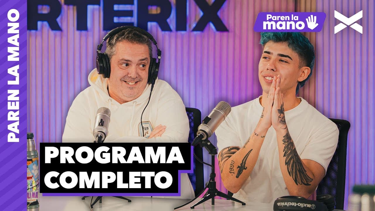 NOS VISITARON LUCK RA Y LEAN (POR FIN) | #ParenLaMano Completo - 05/09 | VORTERIX