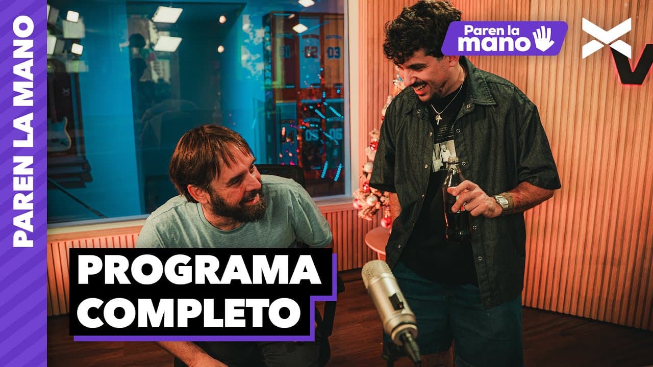 CHAU 2025: NOS VEMOS EN PÁRENSE DE MANOS | #ParenLaMano Completo - 18/12 | VORTERIX