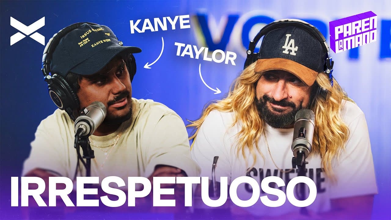 PAREN LA MANO DESCUBRE A KANYE WEST | #ParenLaMano Completo - 16/04 | VORTERIX